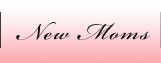Necessities By Sherrie New Moms Link